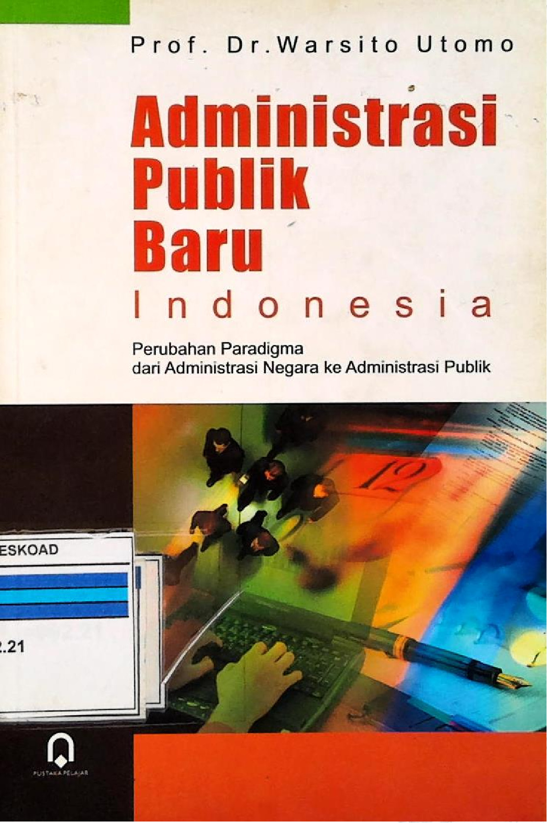 Administrasi Publik Baru Indonesia
